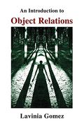 An Introduction To Object Relations