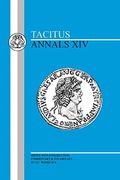 Tacitus: Annals Xiv: A Companion To The Penguin Translation