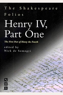 Henry Iv, Part I Henry Iv, Part I