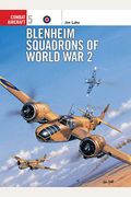 Blenheim Squadrons Of World War 2