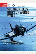 Sbd Dauntless Units Of World War 2