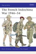 The French Indochina War 1946-54