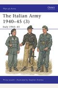 The Italian Army 1940-45 (3): Italy 1943-45