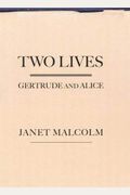 Two Lives: Gertrude And Alice