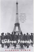 The Unfree French: Life Under the Occupation