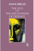 The Ego And The Mechanisms Of Defence
