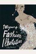 100 Years of Fashion Illustration