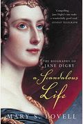 Rebel Heart: The Scandalous Life Of Jane Digby