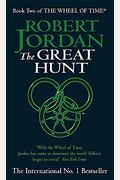 The Great Hunt: Book Two Of 'The Wheel Of Time'
