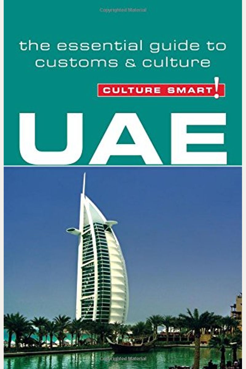 Uae - Culture Smart!: The Essential Guide To Customs & Culture
