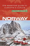 Norway - Culture Smart!: The Essential Guide To Customs & Culture