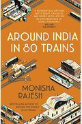 Around India In 80 Trains