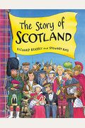 The Story Of Scotland