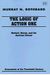 The Logic Of Action I: Method, Money, And The Austrian School (Economists Of The Twentieth Century) (V. 1)
