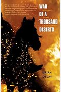 War Of A Thousand Deserts: Indian Raids And The U.s.-Mexican War