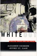 Whiteout: The Cia, Drugs And The Press