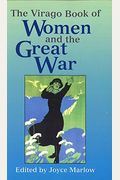The Virago Book of Women and the Great War