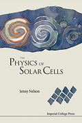 The Physics Of Solar Cells: Photons In, Electrons Out