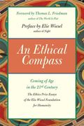 An Ethical Compass: Coming Of Age In The 21st Century