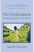No Destination: An Autobiography