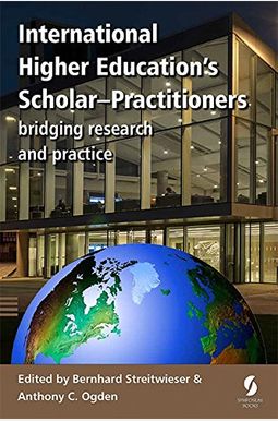International Higher Education's Scholar-Practitioners: bridging research and practice