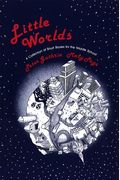 Little Worlds: A Collection Of Short Stories For The Middle School