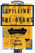 Spilling The Beans: Loteria Chicana