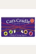 Cat's Cradle: A Book Of String Figures [With Three Colored Cords]