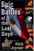Epic Battles Of The Last Days