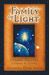 Family Of Light: Pleiadian Tales And Lessons In Living