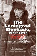 Leningrad Blockade, 1941-1944: A New Documentary History From The Soviet Archives