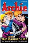 Archie The Married Life Book  The Married Life Series