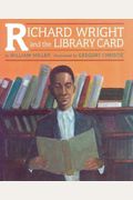 Richard Wright And The Library Card