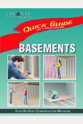 Quick Guide: Basements: Step-By-Step Construction Methods