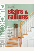 Quick Guide: Stairs & Railings: Step-By-Step Construction Methods