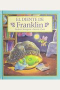 El Diente De Franklin = Franklin And The Tooth Fairy