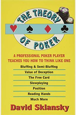 The Theory Of Poker The Theory Of Poker