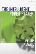 The Intelligent Poker Player