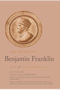 The Papers Of Benjamin Franklin: Volume 41: September 16, 1783, Through February 29, 1784 Volume 41
