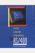 Control Language Programming For The As/400 (2nd Edition)