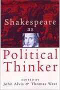 Shakespeare As Political Thinker