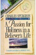 A Passion For Holiness In A Believer's Life