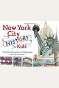 New York City History For Kids: From New Amsterdam To The Big Apple With 21 Activities