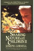 Sharing Nature With Children Ii