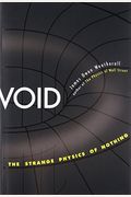 Void: The Strange Physics Of Nothing (Foundational Questions In Science)