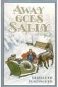 Away Goes Sally (Sally (Bethlehem Books))