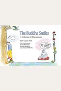 The Buddha Smiles: a Collection of Dharmatoons