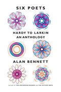 Six Poets: Hardy To Larkin: An Anthology