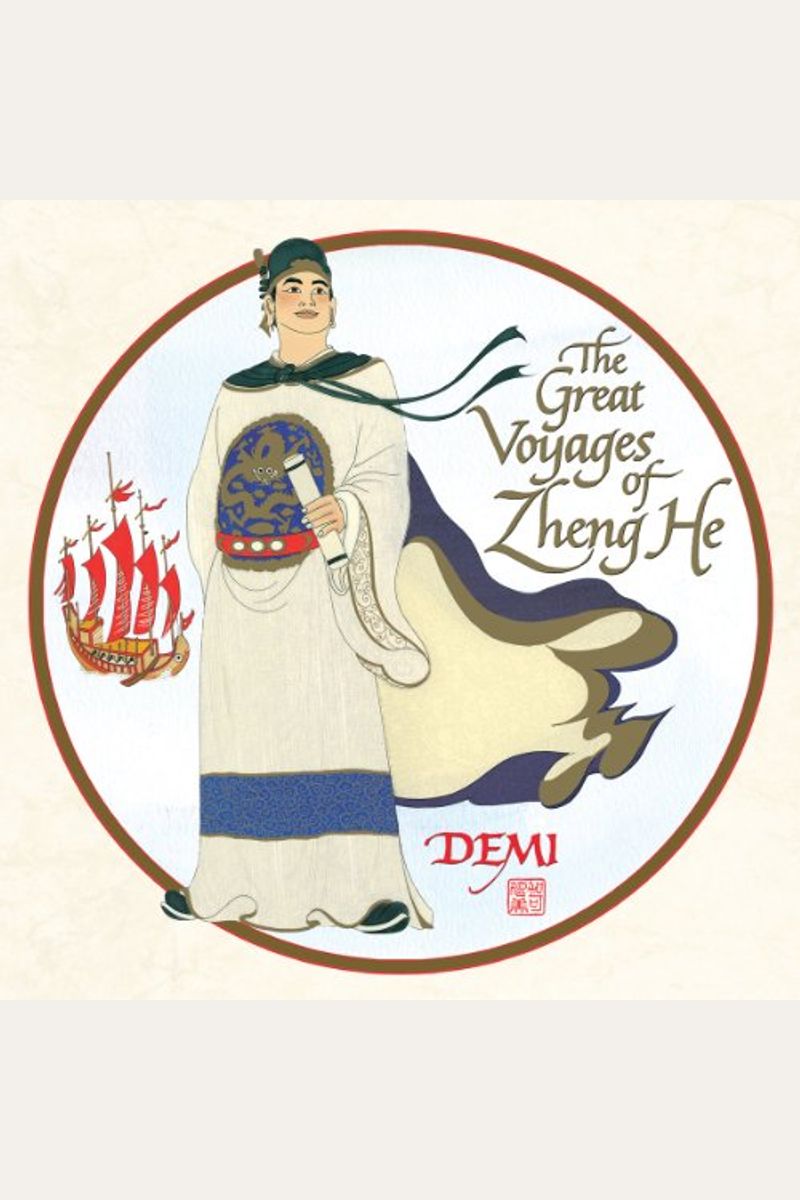 The Great Voyages Of Zheng He