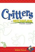 Critters Of Michigan Pocket Guide
